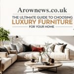 The Ultimate Guide to Choosing and Styling Sofas for Your Home