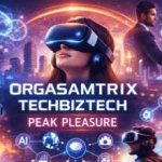 Orgasamtrix: The Complete Guide to Understanding and Using It