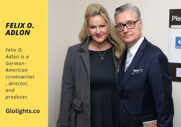 Felix O. Adlon: Biography, Career, Movies, Family,